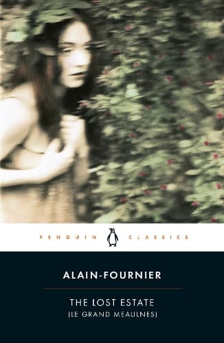 Cover of The Lost Estate (Le Grand Meaulnes)