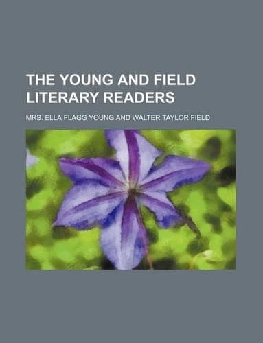 Cover of The Young and Field Literary Readers