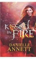 Cover of Kissed by Fire