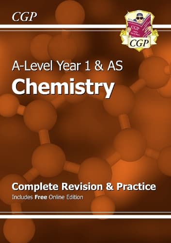 Cover of A-Level Chemistry: Year 1 & AS Complete Revision & Practice with Online Edition