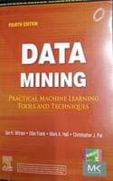 Cover of Data Mining practical Machine Learning Tools And Techniques 4th ed 2020