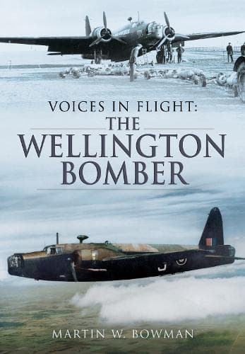 Cover of Voices in Flight: The Wellington Bomber