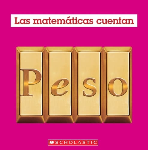 Cover of Peso (Las Matemáticas Cuentan): Weight (Math Counts in Spanish)