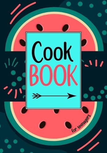 Cover of Cook Book for Teenagers
