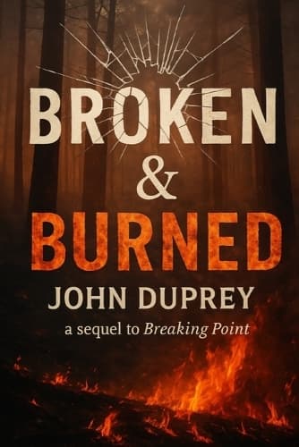 Cover of Broken & Burned