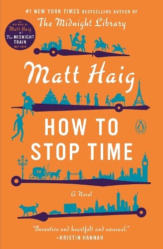 Cover of How to Stop Time: A Novel
