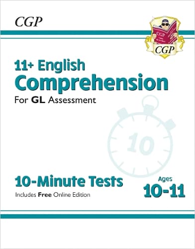 Cover of 11+ GL 10-Minute Tests: English Comprehension - Ages 10-11 Book 1 (with Online Edition)