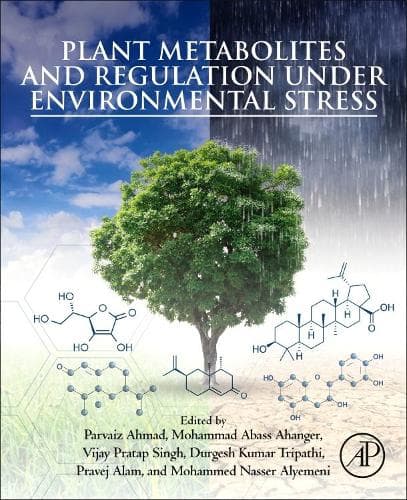 Cover of Plant Metabolites and Regulation under Environmental Stress
