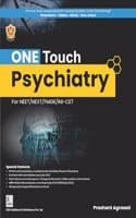Cover of ONE TOUCH PSYCHIATRY For NEET/NEXT/FMGE/INI-CET