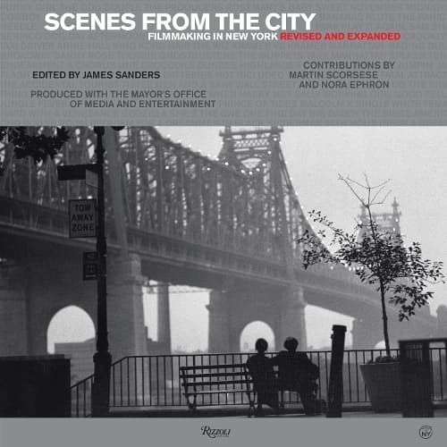 Cover of Scenes from the City: Filmmaking in New York. Revised and Expanded