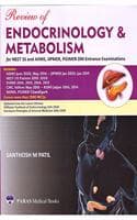 Cover of Review of Endocrinology & Metabolism For NEET SS And AIIMS, JIPMER, PGIMER DM Entrance Examinations 1st Edition 2020