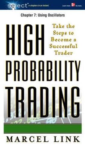 Cover of High-Probability Trading, Chapter 7 - Using Oscillators
