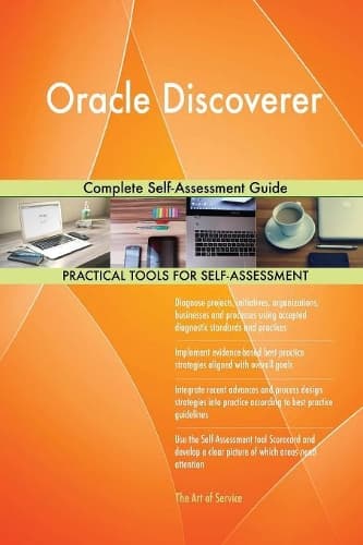Cover of Oracle Discoverer Complete Self-Assessment Guide