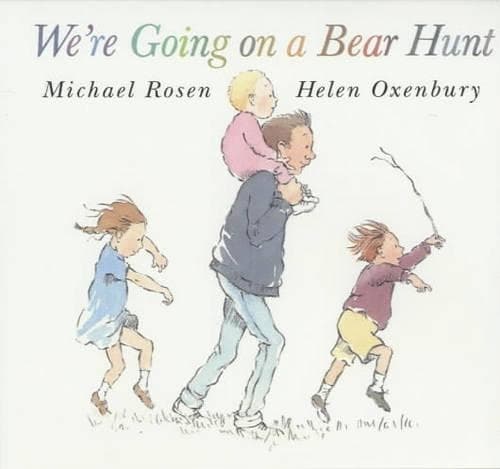 Cover of We're Going On A Bear Hunt
