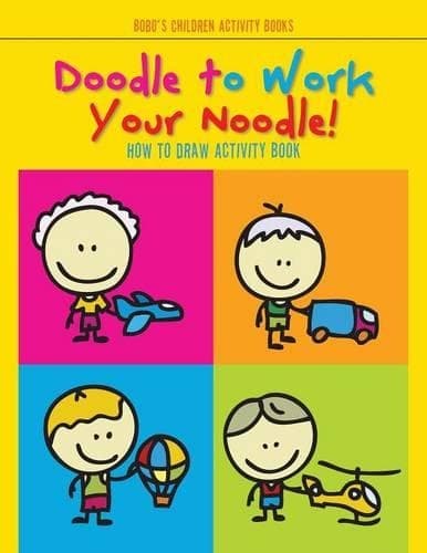 Cover of Doodle to Work Your Noodle! How to Draw Activity Book