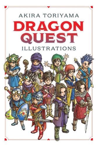 Cover of Dragon Quest Illustrations: 30th Anniversary Edition