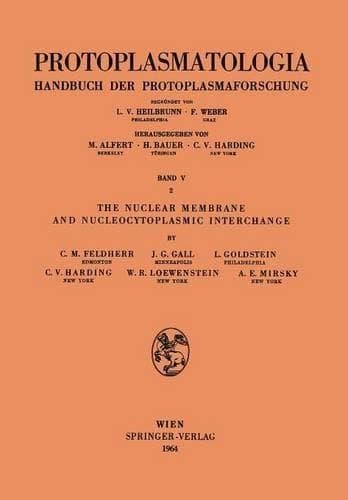 Cover of The Nuclear Membrane and Nucleocytoplasmic Interchange
