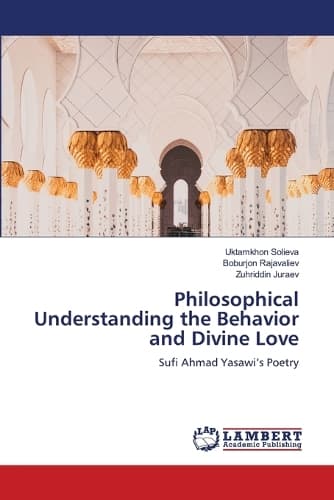 Cover of Philosophical Understanding the Behavior and Divine Love