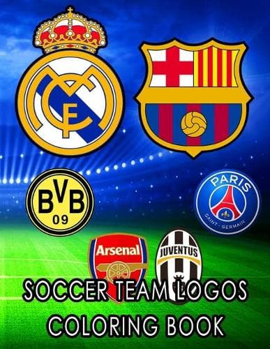 Cover of Soccer Team Logos Coloring Book: High Quality Logo illistrations That You Can Color It, Soccer Coloring Book, FootBall coloring Book, Soccer Coloring Book, Sport Coloring Book, Libr