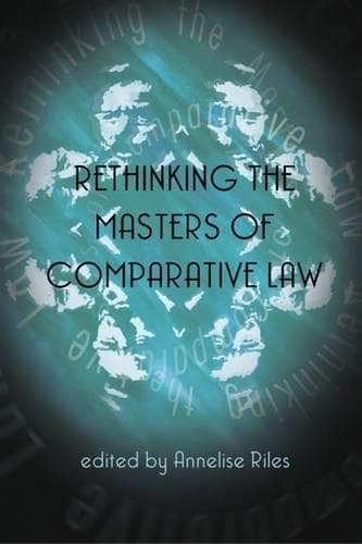 Cover of Rethinking the Masters of Comparative Law
