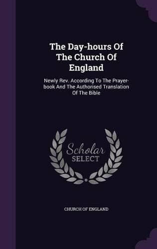 Cover of The Day-hours Of The Church Of England