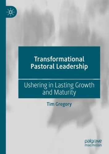 Cover of Transformational Pastoral Leadership
