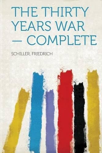 Cover of The Thirty Years War   Complete