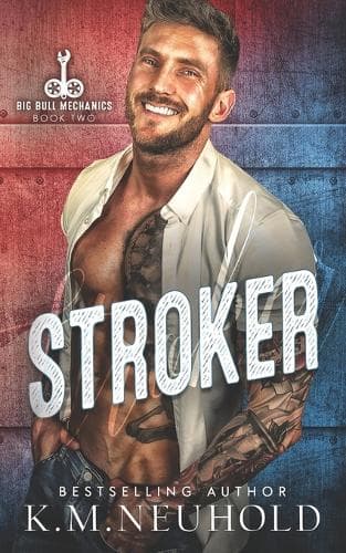 Cover of Stroker: (2 Big Bull Mechanics)