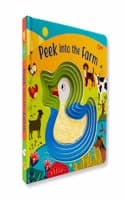 Cover of Board book: Peek into the Farm - Illustrated rhymes for kids - Board Book for Children Age 1-3 Years
