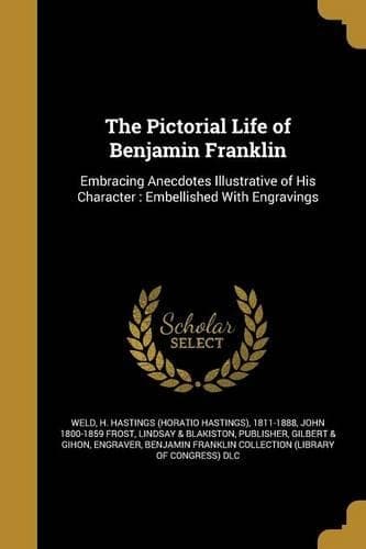 Cover of The Pictorial Life of Benjamin Franklin