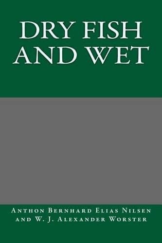 Cover of Dry Fish and Wet