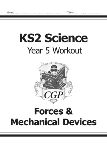 Cover of KS2 Science Year 5 Workout: Forces & Mechanical Devices