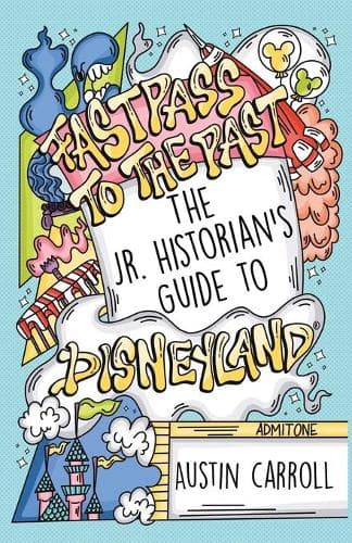 Cover of Fastpass to the Past
