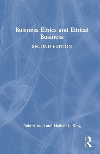 Cover of Business Ethics and Ethical Business