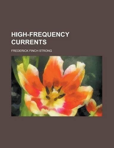 Cover of High-Frequency Currents