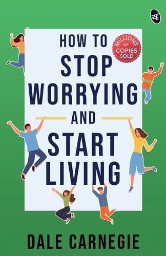 Cover of How to Stop Worrying and Start Living