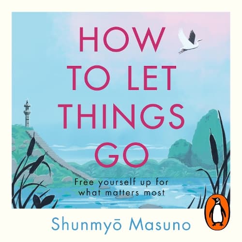 Cover of How to Let Things Go