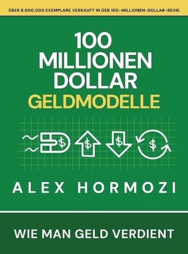 Cover of 100 Millionen Dollar Geldmodelle