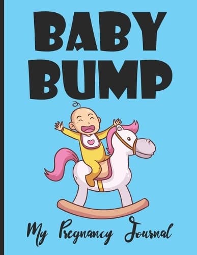 Cover of Baby Bump My Pregnancy Journal