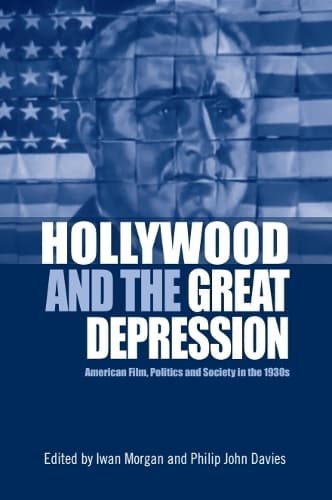 Cover of Hollywood and the Great Depression