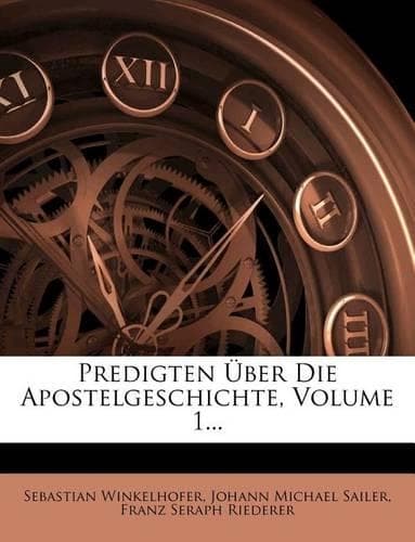 Cover of Predigten Uber Die Apostelgeschichte.