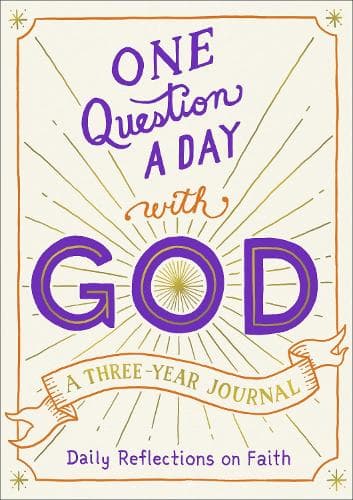 Cover of One Question a Day with God: A Three-Year Journal