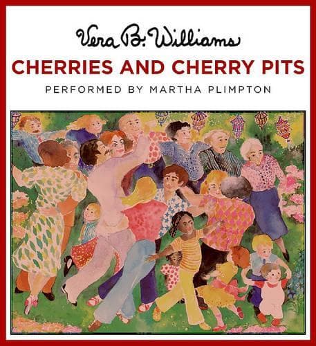 Cover of Cherries and Cherry Pits