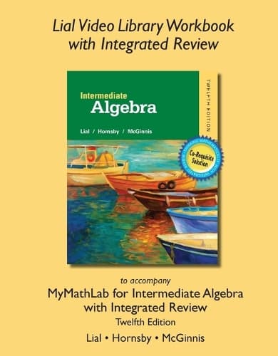 Cover of Lial Video Library Workbook with Integrated Review for Intermediate Algebra with Integrated Review: (English)