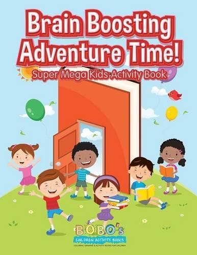 Cover of Brain Boosting Adventure Time! Super Mega Kids Activity Book