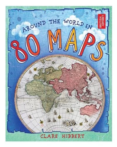 Cover of Around the World in 80 Maps