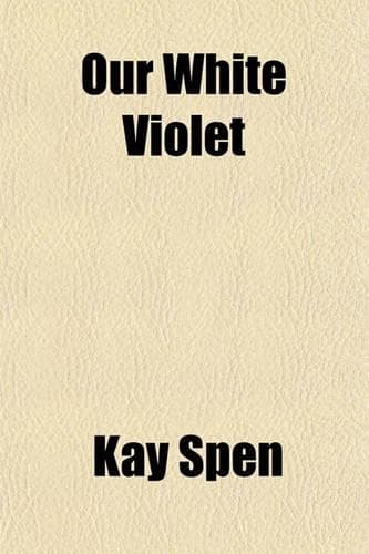 Cover of Our White Violet