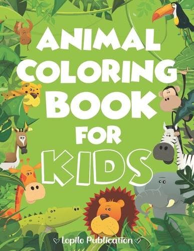 Cover of Animal Coloring Book For Kids