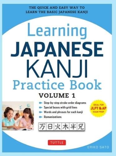 Cover of Learning Japanese Kanji Practice Book Volume 1