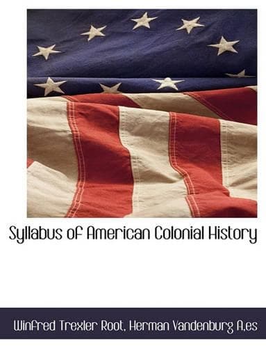 Cover of Syllabus of American Colonial History